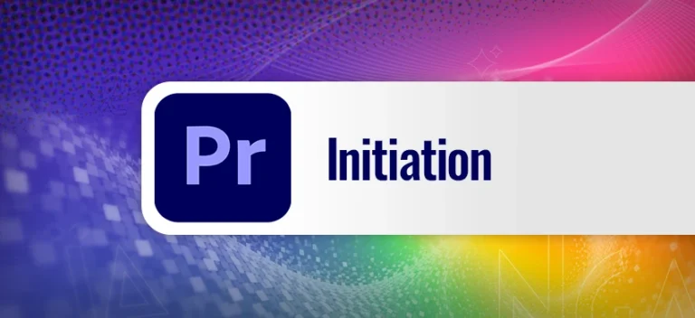 Formation Premiere PRO Initiation
