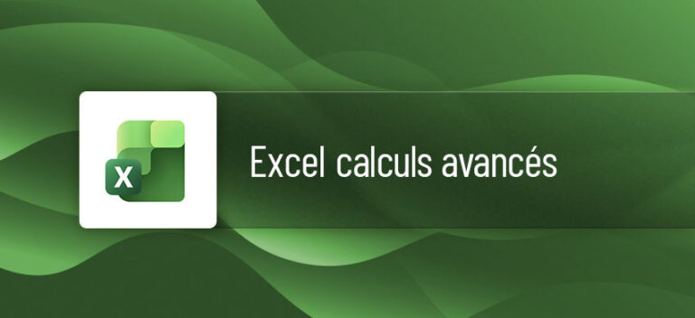Formation Excel Calculs avancés
