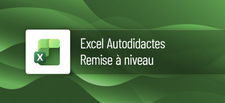 Formation Excel Autodidactes : remise à niveau