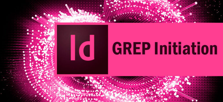 Formation InDesign GREP et mise en forme automatisée