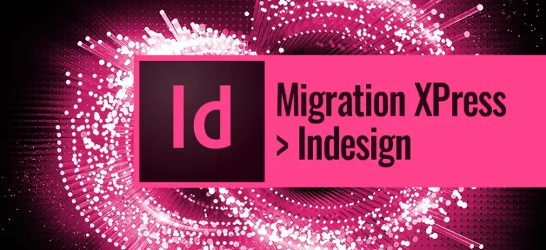 Formation InDesign Migration XPress > InDesign
