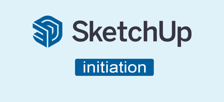 Formation Sketchup Initiation