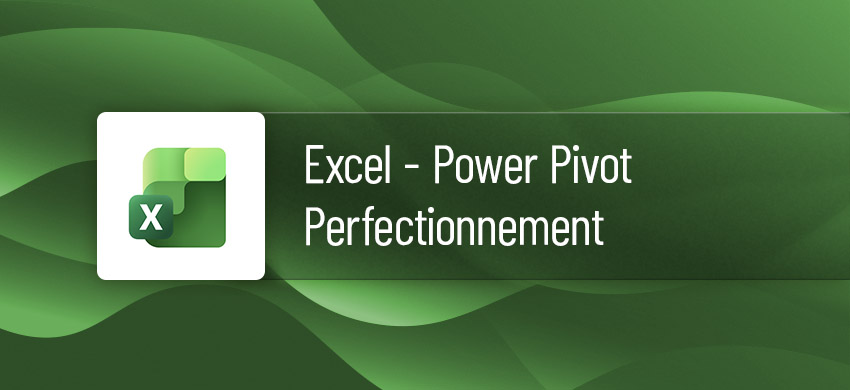 Formation Excel Power Pivot perfectionnement