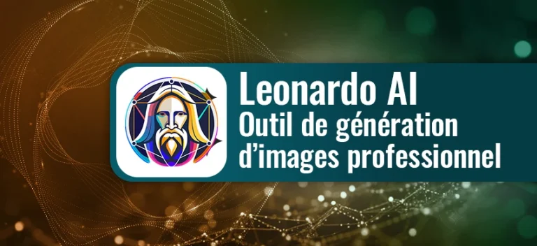 Formation Leonardo AI – Créer des images professionnelles avec l&rsquo;Intelligence Artificielle